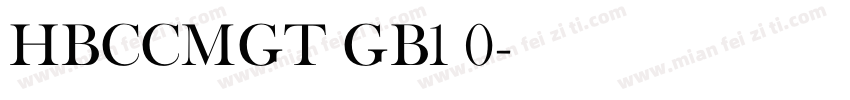 HBCCMGT GB1 0字体转换